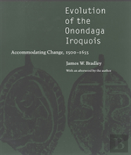 Evolution Of The Onondaga Iroquois