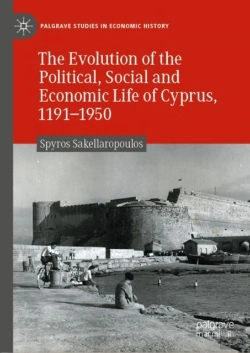 Bertrand.pt - Evolution Of The Political, Social And Economic Life Of Cyprus, 1191-1950
