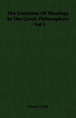 Bertrand.pt - Evolution Of Theology In The Greek Philosophers - Vol I