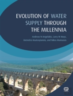 Bertrand.pt - Evolution Of Water Supply Through The Millennia