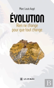 Évolution : Rien Ne Change Pour Que Tout Change