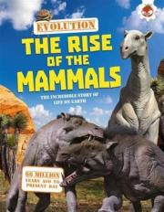 Evolution - The Rise Of The Mammals