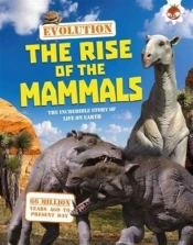 Evolution - The Rise Of The Mammals