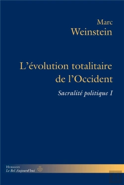 Bertrand.pt - Evolution Totalitaire De L'Occident (L')