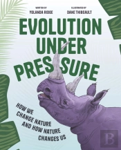 Evolution Under Pressure