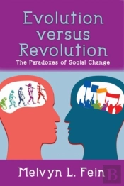 Evolution Versus Revolution