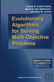 Evolutionary Algorithms For Solving Multi-Objective Problems