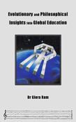 Evolutionary And Philosophical Insights Into Global Education