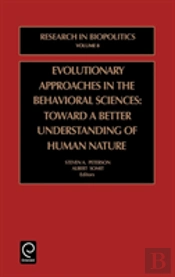 Evolutionary Approaches In The Behavioral Sciences