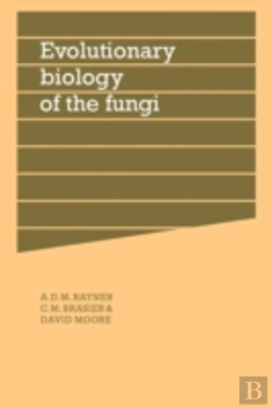 Bertrand.pt - Evolutionary Biology Of The Fungi