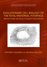 Evolutionary Cell Biology Of The Fetal-Maternal Interface