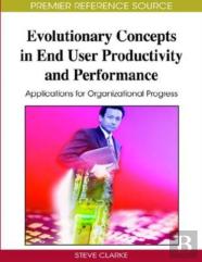 Evolutionary Concepts In End User Productivity And Performance