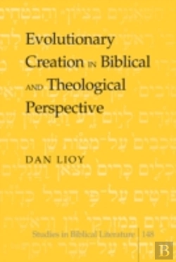 Bertrand.pt - Evolutionary Creation In Biblical And Theological Perspective