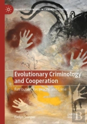 Evolutionary Criminology And Cooperation