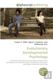 Evolutionary Developmental Psychology
