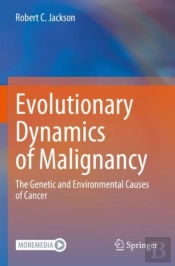 Evolutionary Dynamics Of Malignancy