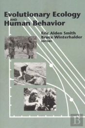 Evolutionary Ecology And Human Behavior