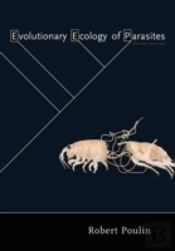 Evolutionary Ecology Of Parasites
