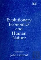 Evolutionary Economics And Human Nature