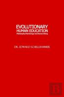 Evolutionary Human Education