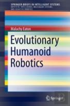 Evolutionary Humanoid Robotics