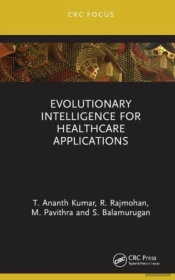 Evolutionary Intelligence For Healthcare Applications