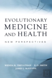 Evolutionary Medicine And Health
