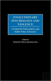 Evolutionary Psychology And Violence