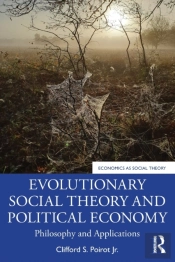 Evolutionary Social Theory And Political Economy