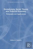 Evolutionary Social Theory And Political Economy