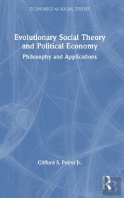 Evolutionary Social Theory And Political Economy