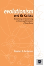 Evolutionism And Its Critics
