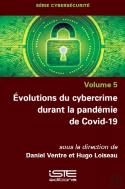 Bertrand.pt - Evolutions Du Cybercrime Durant La Pandemie De Covid-19