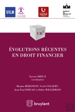 Bertrand.pt - Évolutions Récentes En Droit Financier