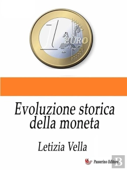 Bertrand.pt - Evoluzione Storica Della Moneta