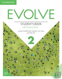 Bertrand.pt - Evolve Level 2 Student'S Book With Practice Extra