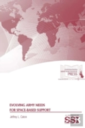 Evolving Army Needs For Space-Based Support