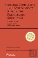 Evolving Complexity And Environmental Risk In The Prehistoric Southwest