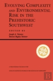 Evolving Complexity And Environmental Risk In The Prehistoric Southwest