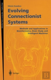 Evolving Connectionist Systems