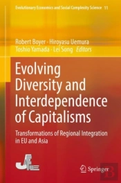 Evolving Diversity And Interdependence Of Capitalisms