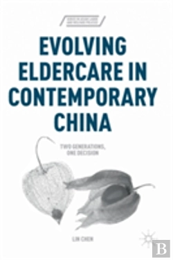 Bertrand.pt - Evolving Eldercare In Contemporary China