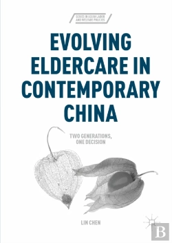 Bertrand.pt - Evolving Eldercare In Contemporary China