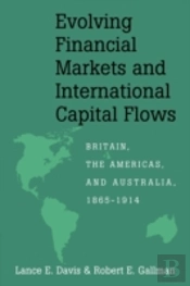 Evolving Financial Markets And International Capital Flows