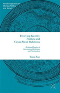 Evolving Identity Politics And Cross-Strait Relations