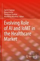 Evolving Role Of Ai And Iomt In The Healthcare Market