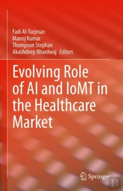 Bertrand.pt - Evolving Role Of Ai And Iomt In The Healthcare Market