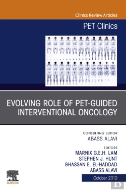 Bertrand.pt - Evolving Role Of Pet-Guided Interventional Oncology, An Issue Of Pet Clinics