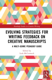 Evolving Strategies For Writing Feedback On Creative Manuscripts