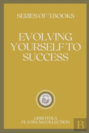 Evolving Yourself To Success